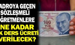 Kadroya geçen sözleşmeli öğretmenlere ne kadar ek ders yatacak?