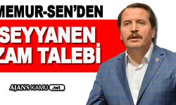 Memur-Sen'den Seyyanen Zam Talebi