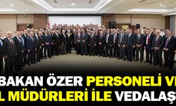 Milli Eğitim Bakanı Personeliyle ve İl Müdürleriyle Vedalaştı