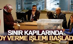 Sınır kapılarında oy verme işlemi başladı
