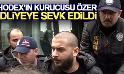 Thodex'in kurucusu Faruk Fatih Özer Adliyeye sevk edildi