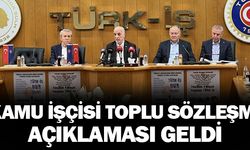 Türk-İş Başkanından kamu işçisine yapılacak zam ile ilgili açıklama
