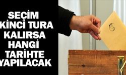 Cumhurbaşkanlığı seçimi ikinci turu hangi tarihte yapılacak?