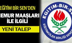 Eğitim Bir Sen'den memur maaşları hakkında yeni talep