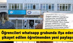 Öğrencileri whatsapp grubunda ifşa eden, şikayet edilen öğretmenden yeni paylaşım