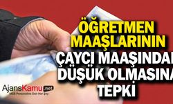 Öğretmen maaşının, çaycıdan düşük olmasına tepki!