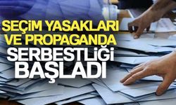 Seçim yasakları ve propaganda serbestliği başladı
