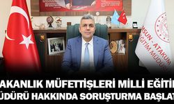 Şikayetler Üzerine Bakanlık Müfettişleri Milli Eğitime Soruşturma Açtı