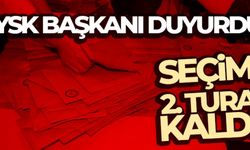 YSK: 'Cumhurbaşkanlığı seçimi 2. tura kaldı'