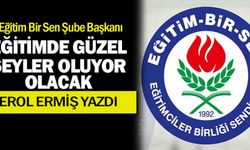 Eğitim Bir Sen: Eğitimde güzel şeyler oluyor / olacak.