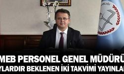 MEB Personel Genel Müdürü Bülent Çiftçi İlk Mesai Gününde Aylardır Beklenen İki Takvimi Yayınlatarak Başladı