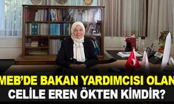 Milli Eğitim Bakan Yardımcılığına atanan Celile Eren Ökten kimdir?