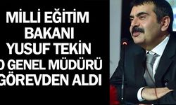 Bakan Yusuf Tekin O Genel Müdürü Görevden Aldı