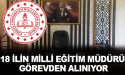 İşte MEB'de Görevden Alınacak İl Milli Eğitim Müdürleri