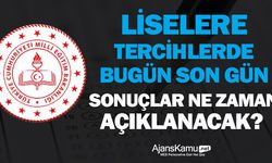 LGS’de tercih dönemi bugün sona eriyor sonuçlar ne zaman açıklanacak?