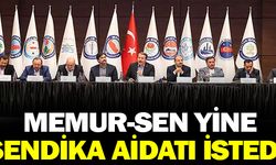 Memur Sen yine dayanışma aidatı istedi