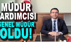Müdür yardımcısı, Genel Müdür olarak atandı