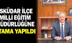 Üsküdar İlçe Milli Eğitim Müdürlüğüne Atama Yapıldı