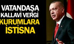 Vatandaşa kallavi vergi; Kurumlara bol istisna!
