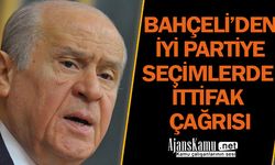 Devlet Bahçeli'den İyi Parti'ye İttifak Çağrısı