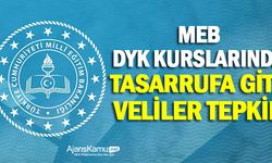 MEB Destekleme Yetiştirme Kurslarını Tasarrufa Kurban Etti