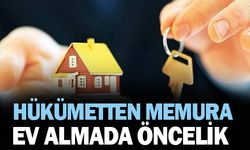 Memura TOKİ'den Ev Almada Öncelik Tanınacak
