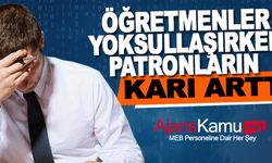 Öğretmenler yoksullaşırken patronların karı arttı: Yeni eğitim dönemine kuş bakışı