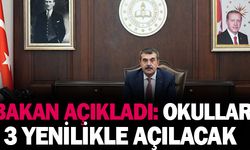 Okullar Üç Yeni Düzenlemeyle Açılacak