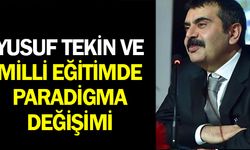 Yusuf Tekin ve Millî Eğitimde paradigma değişimi