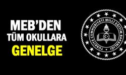 MEB'den Tüm Okullara Genelge