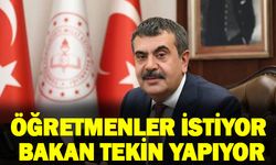Öğretmen istiyor, Bakan Yusuf Tekin yapıyor