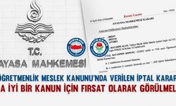 Öğretmenlik Meslek Kanunu iptal kararı ne anlama geliyor?  Eğitim-Bir-Sen, AYM kararını değerlendirdi!