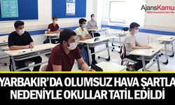 Diyarbakır'da Okullar tatil Edildi