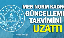 MEB, Norm Kadro Güncelleme Takvimini Uzattı