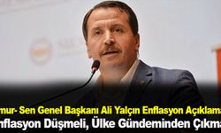 Memur- Sen Genel Başkanı Ali Yalçın Enflasyon Açıklaması: "Enflasyon Düşmeli, Ülke Gündeminden Çıkmalı"