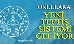 Okullara Yeni Teftiş Sistemi Geliyor