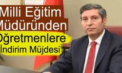 İl milli eğitim müdüründen öğretmenlere indirim müjdesi!