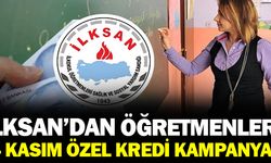 İLKSAN'dan Üyelerine Özel Öğretmenler Günü Kredi İmkanı