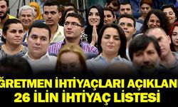 Öğretmen atamaları için ihtiyaç listeleri paylaşılmaya başlandı! İşte 26 ildeki öğretmen ihtiyaçları!