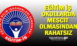 Okullarda Mescit Açılmasından Rahatsız Olan Eğitim İş Sendikası Yine Dava Açtı
