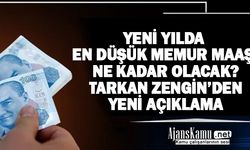 Yeni yılda en düşük memur maaşı ne kadar olacak?