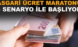 Asgari ücret maratonu 3 senaryo ile başlıyor
