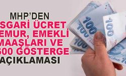 MHP'den Asgari ücret, 3600 ek gösterge, memur ve emekli maaşları açıklaması