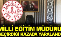 Milli eğitim müdürü yaralandı!