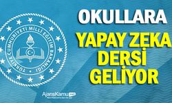 Okullara Yapay Zeka dersi geliyor!