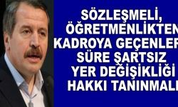 Sözleşmeli öğretmenlikten kadroya geçenlere süre şartsız yer değişikliği hakkı tanınmalı