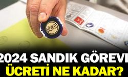 2024 Seçim Görevlisi Ücretleri Ne Kadar Olacak?