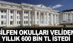 Bilfen okulları veliden yıllık 600 bin lira istedi!