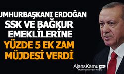 Cumhurbaşkanı SSK ve BAĞKUR Emeklilerine Yüzde 5 Ek Zam Müjdesi Verdi