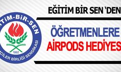 Eğitim Bir Sen Şubesinden öğretmenlere airpods hediyesi!